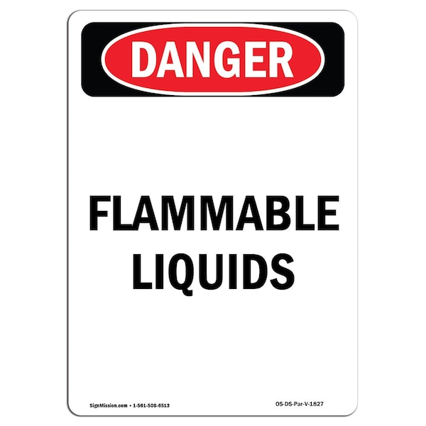 Safety Sign, OSHA Danger, 5" Height, Portrait Flammable Liquids, Portrait, 10PK